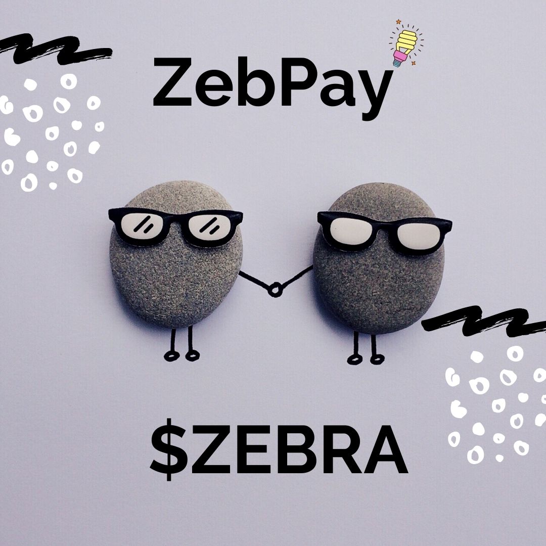 Zebpay + $ZEBRA